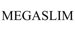 MEGASLIM