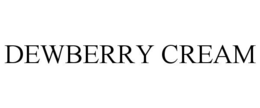 DEWBERRY CREAM
