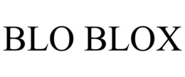 BLO BLOX