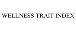 WELLNESS TRAIT INDEX