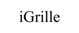IGRILLE