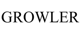 GROWLER