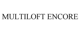 MULTILOFT ENCORE