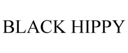 BLACK HIPPY