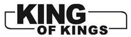 KING OF KINGS