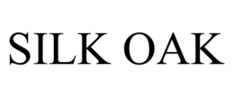 SILK OAK