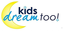 KIDS DREAM TOO!