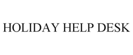 HOLIDAY HELP DESK
