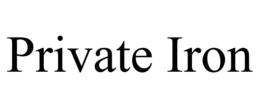 PRIVATE IRON