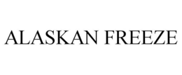 ALASKAN FREEZE