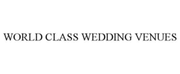 WORLD CLASS WEDDING VENUES