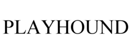 PLAYHOUND