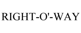 RIGHT-O'-WAY