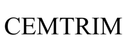CEMTRIM