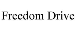 FREEDOM DRIVE