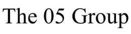 THE 05 GROUP