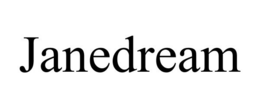 JANEDREAM