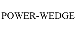 POWER-WEDGE
