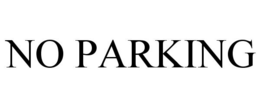 NO PARKING