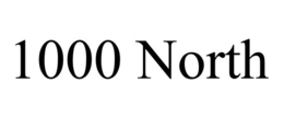 1000 NORTH