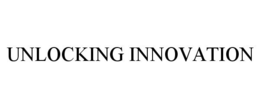 UNLOCKING INNOVATION