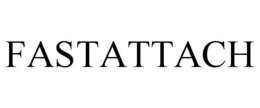 FASTATTACH