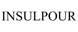 INSULPOUR