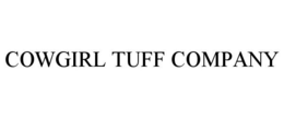 COWGIRL TUFF COMPANY