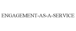 ENGAGEMENT-AS-A-SERVICE