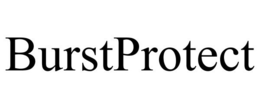 BURSTPROTECT