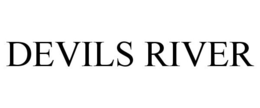 DEVILS RIVER
