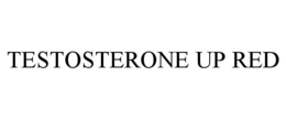 TESTOSTERONE UP RED