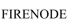 FIRENODE