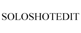 SOLOSHOTEDIT