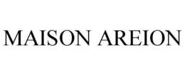 MAISON AREION