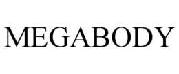 MEGABODY