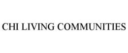 CHI LIVING COMMUNITIES