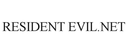 RESIDENT EVIL.NET