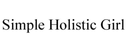 SIMPLE HOLISTIC GIRL