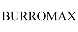 BURROMAX
