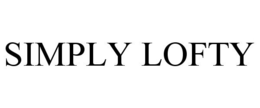 SIMPLY LOFTY