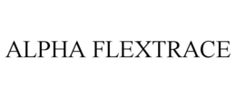 ALPHA FLEXTRACE