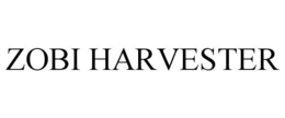 ZOBI HARVESTER