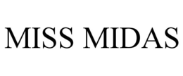MISS MIDAS