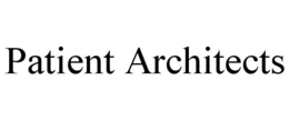 PATIENT ARCHITECTS