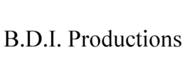 B.D.I. PRODUCTIONS