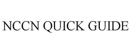 NCCN QUICK GUIDE