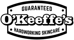 O'KEEFFE'S GUARANTEED HARDWORKING SKINCARE