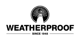 WEATHERPROOF SINCE 1948