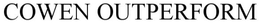 COWEN OUTPERFORM